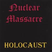 Nuclear Massacre : Holocaust